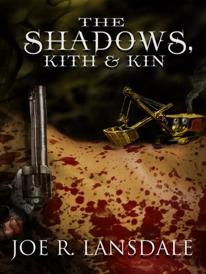 cover image of The Shadows, Kith & Kin